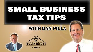 Small Business Tax Tips with Dan Pilla