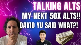 ALTS W/ HUGE POTENTIAL FOR 2025! COQ TO 1B?!? REACTION TO DAVID YU’S RECENT EXCHANGE COMMENTS