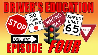 DRIVER'S EDUCATION | EP-4