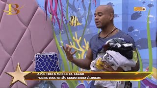 Após treta no BBB 23, Cezar  'Esses dias estão sendo maravilhosos'