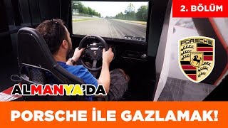 ALMANYA - WOLFSBURG GEZİSİ, PORSCHE, ALMANYA (2. BÖLÜM)