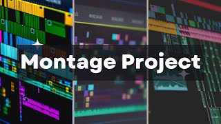 MONTAGE PROJECT