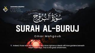 ❤😞 Omar Mahgoub (عمر محجوب) | Sura Al-Buruj (سوره البروج) 😞❤