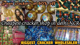 Cheapest crackers shop in delhi 2022 || cheapest crackers shop in NCR || Green Crackers at 60% off 😱