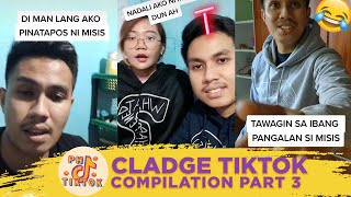 Cladge Tik Tok Compilation 2022 | Part 3 | FUNNY PINOY TIKTOK