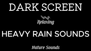 Nature Sounds Sleep Ambience: Heavy Rain on Metal Roof + ASMR Rain on camping Tent Black Screen.