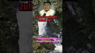 itu bukan zuhud! zuhud itu.. #shorts #ustadzhilmanfauzi