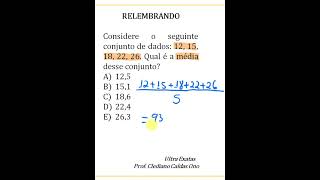 RELEMBRANDO! QUAL É A MÉDIA DESSE CONJUNTO (12, 15, 18, 22, 26)? #shorts