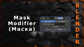 Blender. Mask Modifier (Маска)