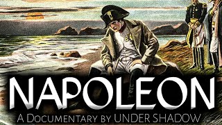 The Surprising History of Napoleon: Unlocking the Mysteries|Napoleon|under shadow