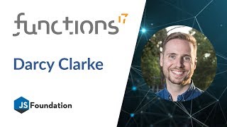 #Functions17: Standardizing Serverless Deployments with Architect by Darcy Clarke