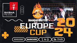 [EN/DE] EUROPE CUP Hookah Battle, ShishaMesse Frankfurt 2024