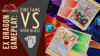 EX Dragon: Fire Fang vs Wind Blast Gameplay