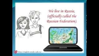 My country: Russia