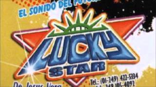 Sonido lucky Star  En Donde Estas San Martin La Joya