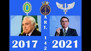 O dia em que o ex-presidente Temer aciona o Art.142