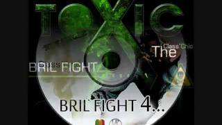 Bril Fight 4 - Toxic