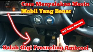 Cara Menyalakan Mesin Mobil Yang Baik dan Benar