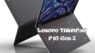 Lenovo ThinkPad P16 Gen 2