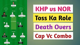 KHP vs NOR T-20 Match Dream11 Team, khp vs nor dream11 team, Khyber Pakhtunkhwa vs Northern Dream11,