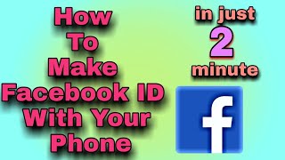 How to make Facebook id In Just 2 Minutes In Urdu/Hindi