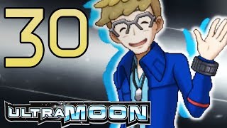 Pokemon Ultra Moon Walkthrough Part 30 (No Commentary Gameplay)