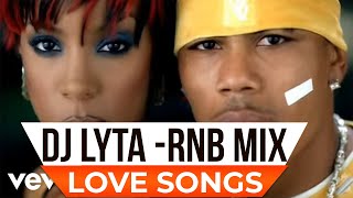 DJ LYTA- R&B MIX 2000'S RIHANNA, BEYONCE, CHRIS BROWN, ALICIA KEYS, USHER,NE-YO,USHER, CHRIS BROWN