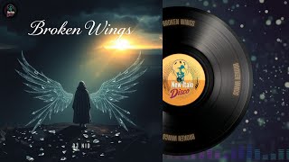 DJ NID - Broken Wings🔥Official Audio 2024