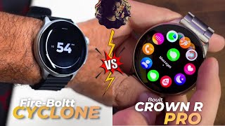 Fire Boltt Cyclone vs Boult Crown R Pro Smartwatch 🔥-  Best Smartwatch Under 3000 ?