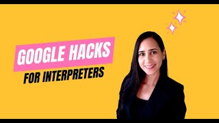 Google Hacks for Interpreters | Interprepedia