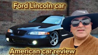 Ford Lincoln American car review || shoaib butt japan