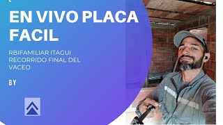 Placa Facil Itagui en vivo