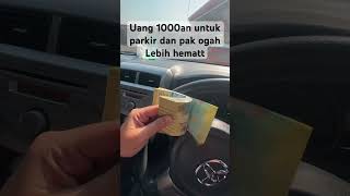 Sedekah untuk pak parkir dan pak ogah