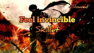 Skillet - Feel Invincible (Slowed, Reverb, Lyrics)