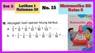 15 | Latihan 1 Halaman 50 No. 15 Bab 2 Matematika SD Kelas 6 Kurikulum Merdeka Erlangga Nur Aqidah