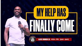 MY HELP HAS FINALLY COME |  PASTOR JOSEPH