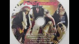 Pucaramanta  - Sound Of The Spirits (FULL CD ALBUM) #Pucaramanta