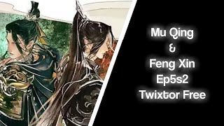 My Qing and Feng Xin Twixtor Free || S2 ep5