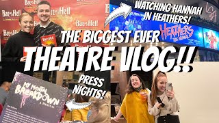 BIGGEST THEATRE VLOG! 2 PRESS NIGHTS & WATCHING HANNAH LOWTHER IN HEATHERS! - Lucy Stewart-Adams