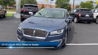 2019 Lincoln MKZ Reserve Sedan Woodhaven  Trenton  Wyandotte  Taylor  Riverview  Southgate.