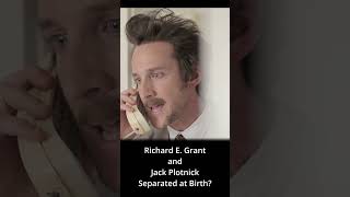 Were Richard Grant and Jack Plotnick separated at birth? #shorts