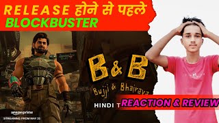 BUJJI & BHAIRAVA Trailer Reaction & Review | Sohel Ansari