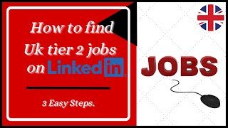 How to find Uk tier 2 jobs on LinkedIn | tips and trick || tier 2 jobs in uk || tier 2 visa