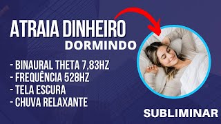 Reprogramação mental SUBLIMINAR para PROSPERIDADE 😱