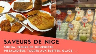 Saveurs de Nice : Socca, pissaladière, fleurs de courgette, tourte aux blettes, glace Fenocchio