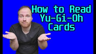 How to Read Yu-Gi-Oh Cards