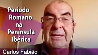 Carlos Fabião - Período Romano na Península Ibérica