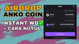 AIRDROP CRYPTO TERBARU INSTANT GRATIS ANKOCOIN BISA LANGSUNG JUAL GASKENN