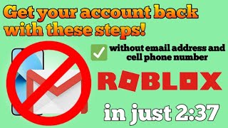 how to get roblox account back without email and phone number - working guide 2022