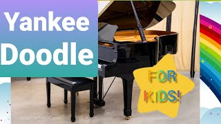 Yankee Doodle - Piano Tutorial  - For Kids - Easy Piano Songs - Beginner Piano Songs